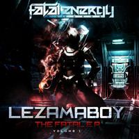 Lezamaboy - The Fatal E.P.