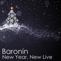 Baronin - New Year, New Live