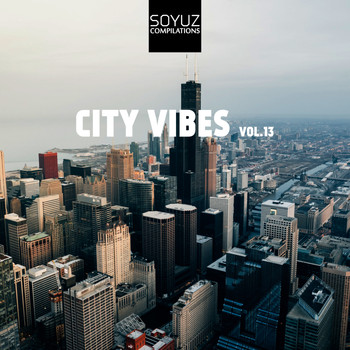 Various Artists - City Vibes, Vol. 13
