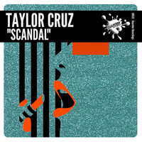 Taylor Cruz - Scandal