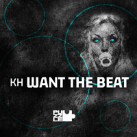 KH - Want The Beat