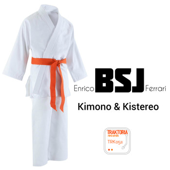 Enrico BSJ Ferrari - Kimono & Kistereo