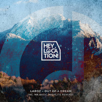 Laroz - Out Of A Dream
