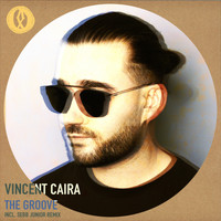 Vincent Caira - The Groove