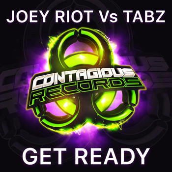 Joey Riot Vs Tabz - Get Ready