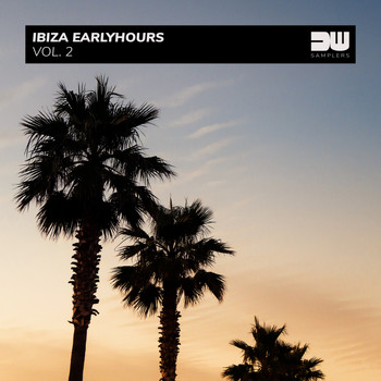 Various Artists - Ibiza Earlyhours, Vol. 2