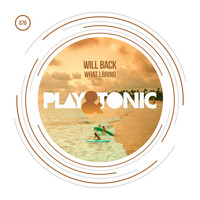 Will Back - What I Bring