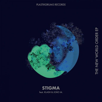 Stigma - The New World Order EP