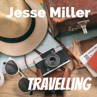 Jesse Miller - Travelling