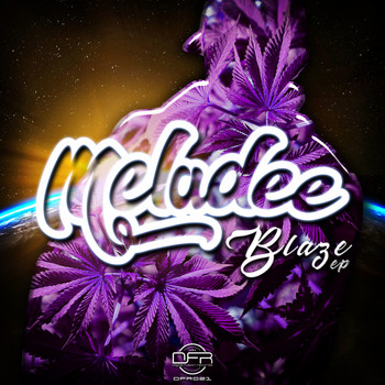 Meladee & Frankee D - Blaze Ep