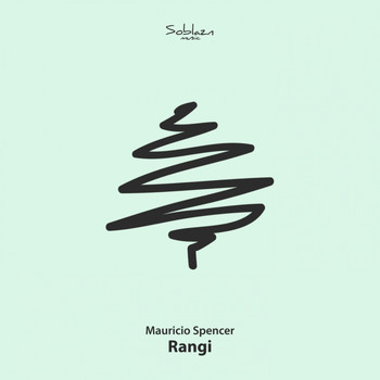 Mauricio Spencer - Rangi (Explicit)