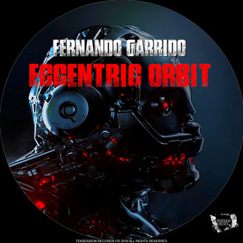 Fernando Garrido - Eccentric Orbit