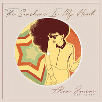 Alan Junior - The Sunshine In My Head