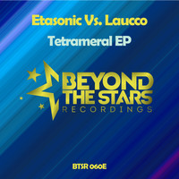 Etasonic Vs. Laucco - Tetrameral EP