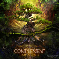 Complement - From The Roots