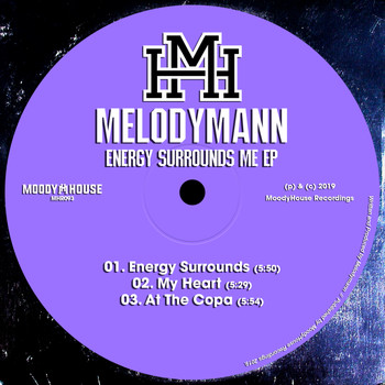 Melodymann - Energy Surrounds Me EP