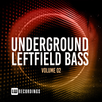Various Artists - Underground Leftfield Bass, Vol. 02