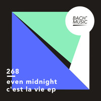 Even Midnight - C'est La Vie EP