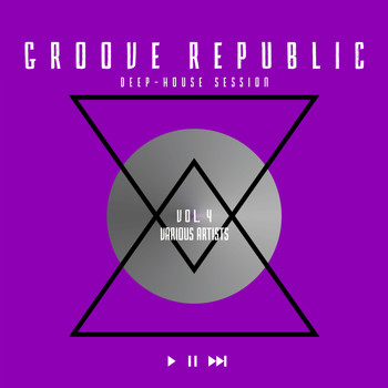 Various Artists - Groove Republic (Deep-House Session), Vol. 4