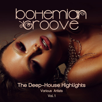 Various Artists - Bohemian Groove (The Deep-House Highlights), Vol. 1