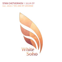 Stan Chetverikov - Julia EP