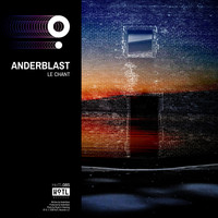 Anderblast - Le Chant