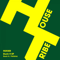 Nukier - Duck It EP