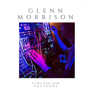 Glenn Morrison - Sinfonion Patterns