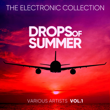 Various Artists - Drops Of Summer (The Electronic Collection), Vol. 1