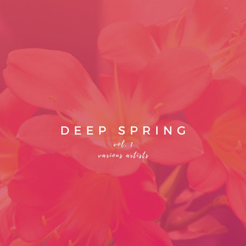 Various Artists - Deep Spring, Vol. 1