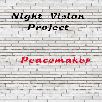 Night Vision Project - Peacemaker