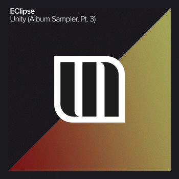 Eclipse - Unity (Album Sampler, Pt. 3)