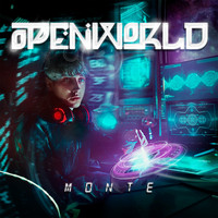 Monte - Open World (Explicit)