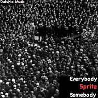 5prite - Somebody / Everybody