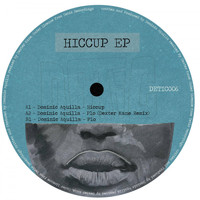 Dominic Aquila - Hiccup