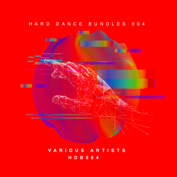Various Artists - Hard Dance Bundles 004