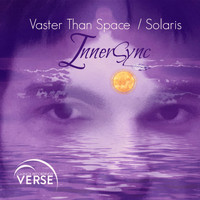 InnerSync - Vaster Than Space/Solaris