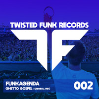 Funkagenda - Ghetto Gospel