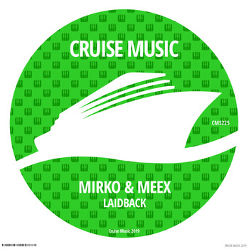 Mirko & Meex - Laidback