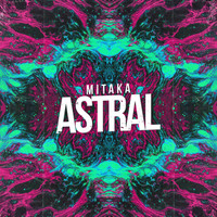 Mitaka - Astral