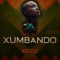 Ray MD - Xumbando