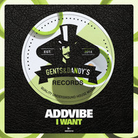 Addvibe - I Want