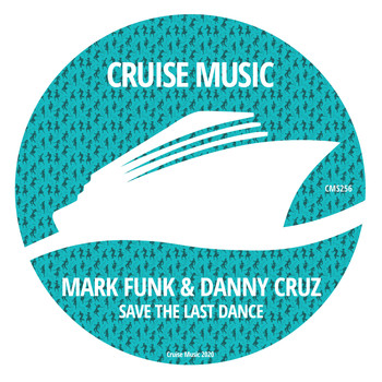 Mark Funk, Danny Cruz - The Last Dance