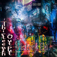 Thirteenth Output - Victory [Ep]