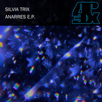 Silvia Trix - Anarres E.P.