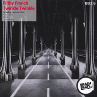 Filthy French - Twinkle Twinkle