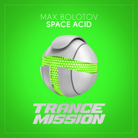 Max Bolotov - Space Acid