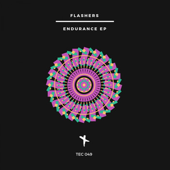 Flashers - Endurance EP