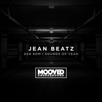 Jean Beatz - Der Kom / Sounds of Yeah