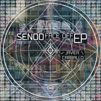 Senoo - Face Off EP